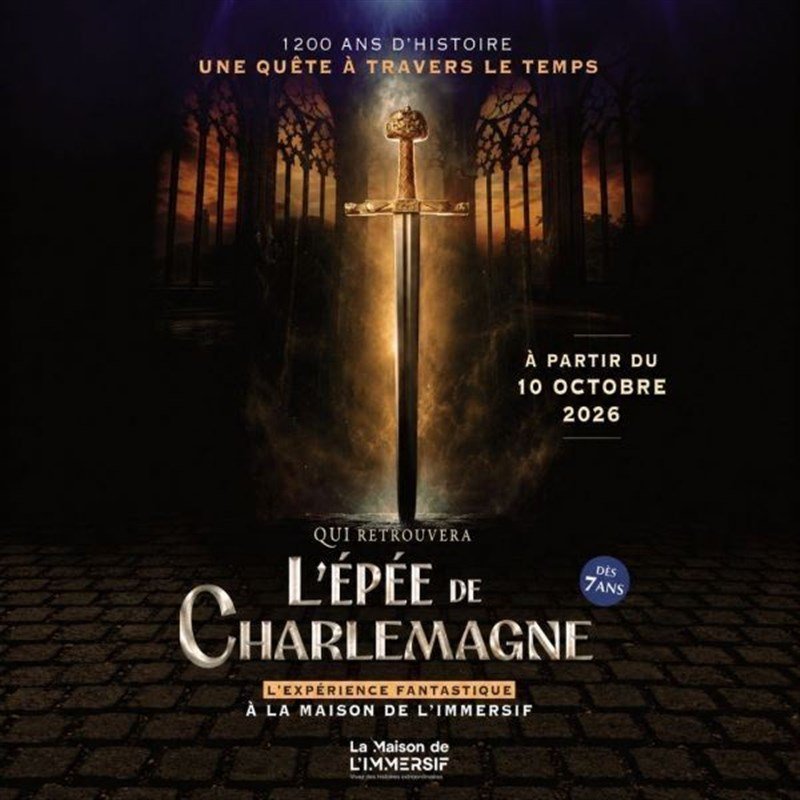 Qui retrouvera l'Épée de Charlemagne ?