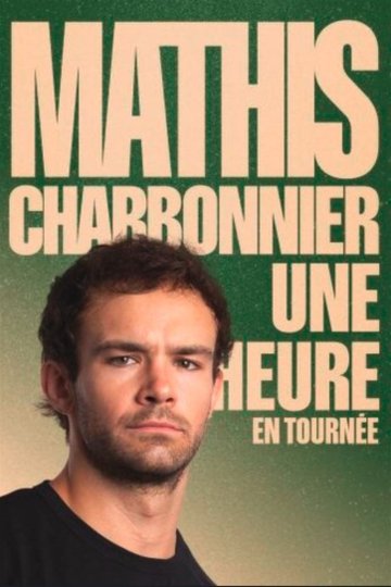 Mathis Charbonnier dans Une Heure