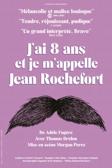 J'ai 8 ans et je m'appelle Jean Rochefort