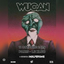 WUCAN + Holystone, en concert à Paris