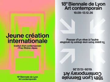 Jeune création internationale - 18e Biennale de Lyon art contemporain