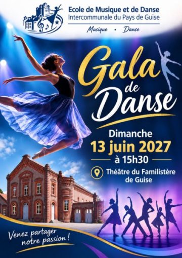 Gala de Danse de l'EMI du Pays de Guise 2027