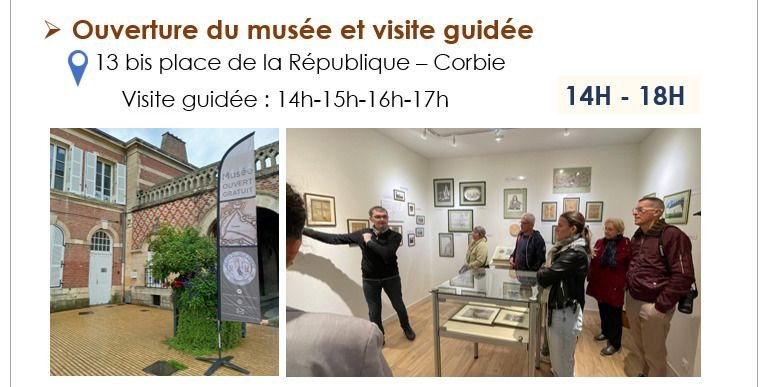 Ouverture du musée de Corbie et visite guidée