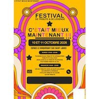 Festival c'etait mieux maintenant