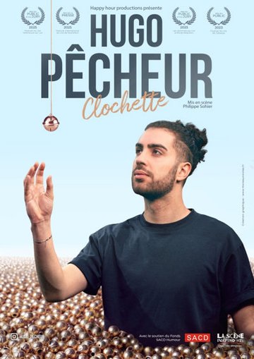 Hugo Pêcheur - Clochette - Tournée
