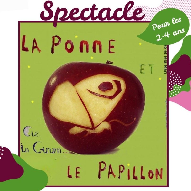 Spectacle Jeune public « La Pomme et le papillon »