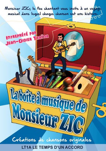 La Boîte à Musique de Mr Zic