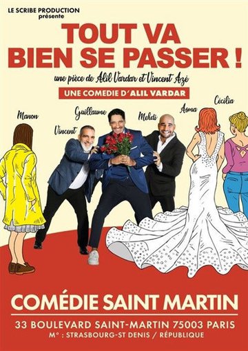 Tout va bien se passer !