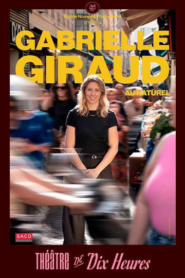 Gabrielle Giraud dans Gabrielle au naturel