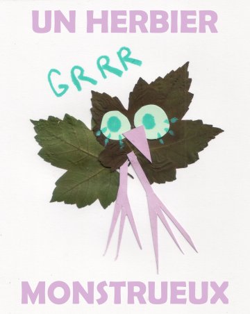 Mon herbier monstrueux