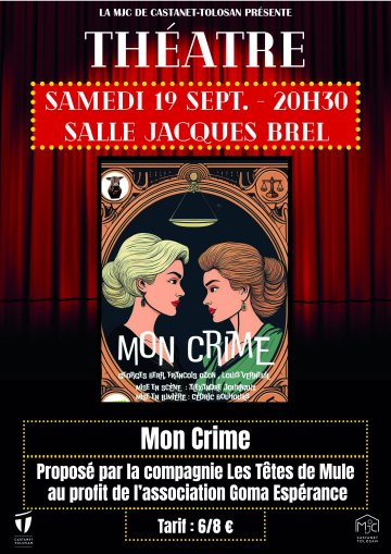 Théâtre - "Mon Crime"