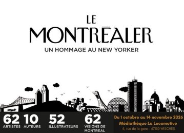 Exposition « Le Montréaler »