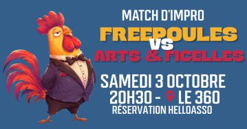 Match d'impro Les Freepoules (35) VS Arts et Ficelles (77)