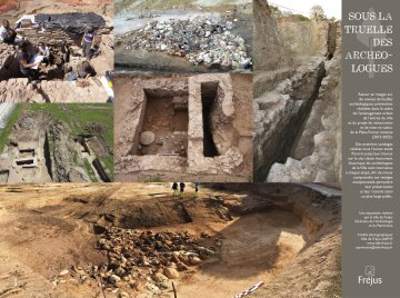 Sous la truelle des archéologues
