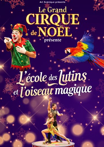 Le Grand Cirque de Noël
