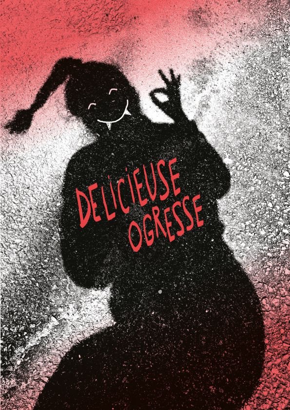 Délicieuse Ogresse