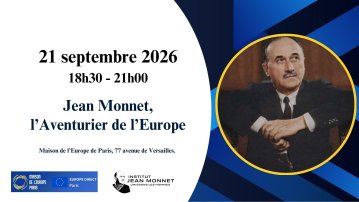 Projection débat : Jean Monnet, l’Aventurier de l’Europe