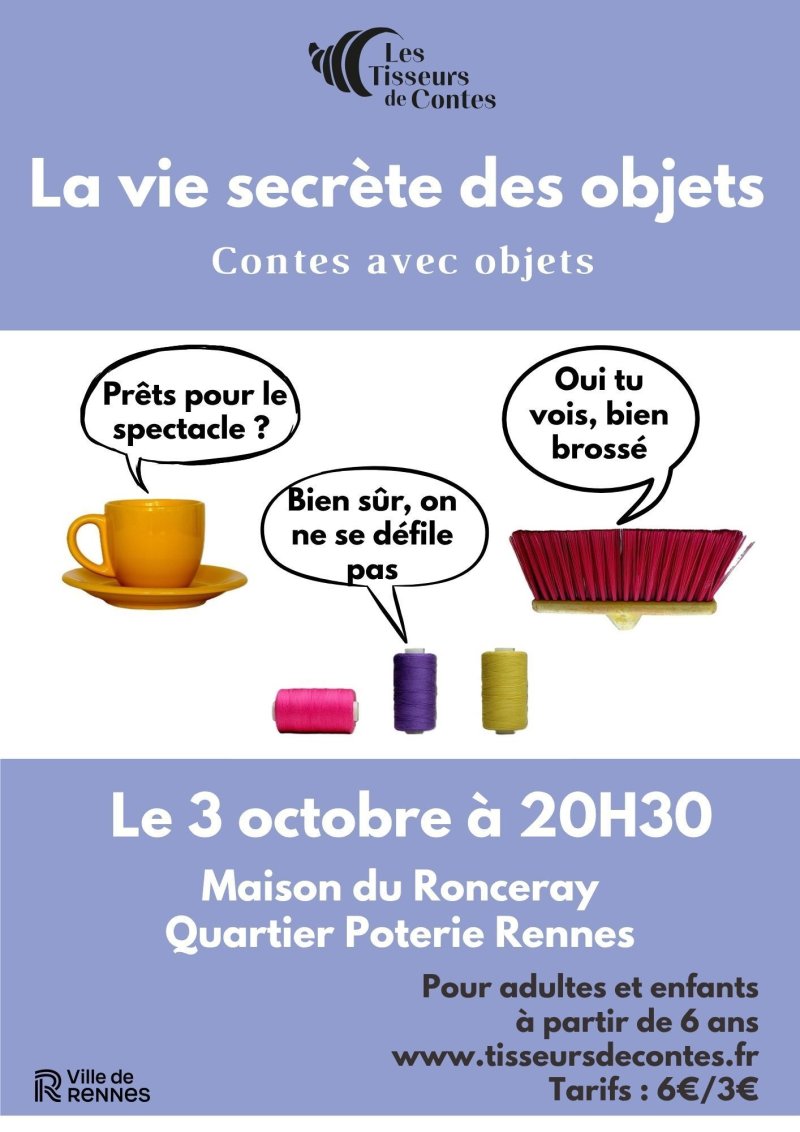 Soirée contes : la vie secrète des objets - Les Tisseurs de contes