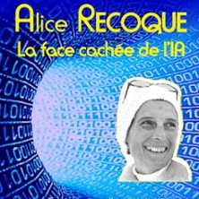 Alice Recoque - La Face Cachée de l'IA