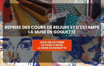 Reprise des cours de reliure et d’estampe