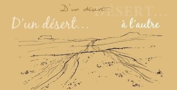D'un désert à l'autre