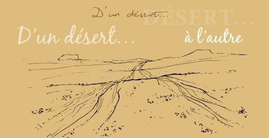 D'un désert à l'autre