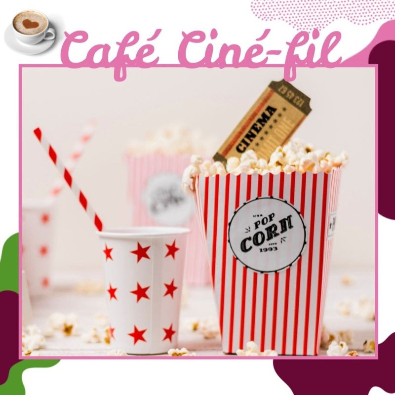 Prochain Café Ciné'fil le samedi 3 octobre à 11h