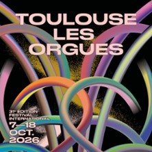 Festival International Toulouse Les Orgues