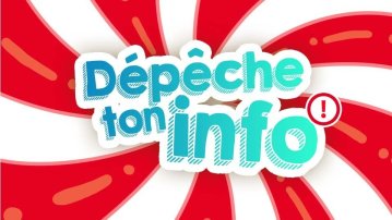 Dépêche ton info !