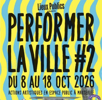 Performer la Ville #2