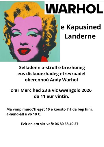 Visite en breton de l'exposition Andy WARHOL