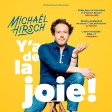 Michaël Hirsch - Y'a de la Joie ! - Tournée