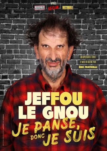 Jeffou le Gnou dans Je panse donc je suis