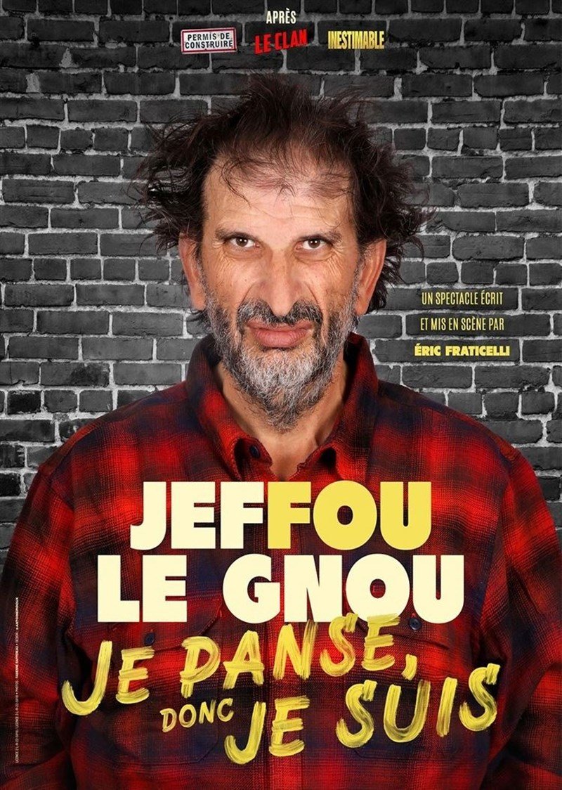 Jeffou le Gnou dans Je panse donc je suis