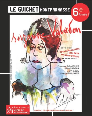 Suzanne Valadon - Sa vie avec Toulouse-Lautrec, Erik Satie, Maurice Utrillo et les autres...