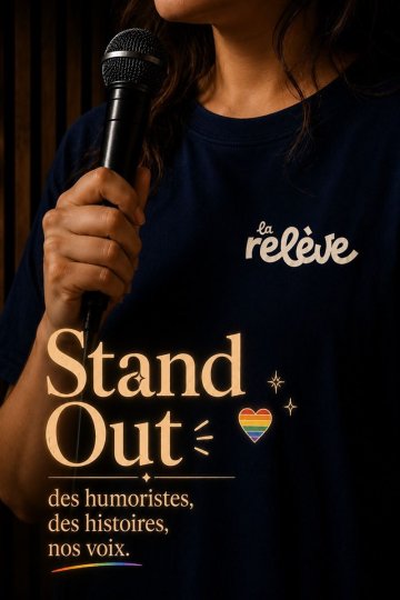 La Relève Comedy Club : Stand Out