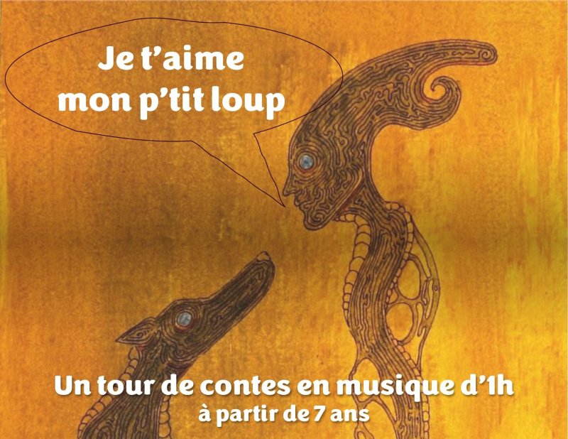 Je t'aime mon p'tit loup!