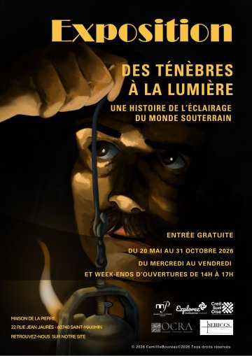 Exposition "Des ténèbres à la lumière, une histoire de l'éclairage du monde souterrain"