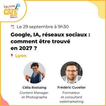 Google, IA, réseaux sociaux : comment être trouvé en 2027 ?
