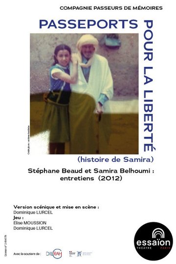 Passeports pour la Liberté - Essaïon - Salle Théâtre, Paris