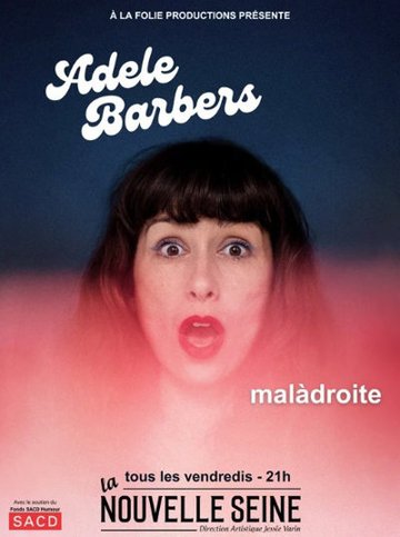 Adele Barbers dans Malàdroite
