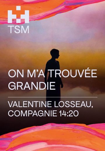 On m'a Trouvée Grandie - Théâtre Silvia Monfort, Paris