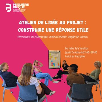 Atelier de l'idée au projet de l'ESS : construire une réponse utile