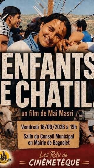 Projection du film “ENFANTS DE CHATILA” de Mai MASRI
