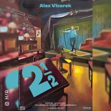 Alex Vizorek - Deux 1/2 - Tournée