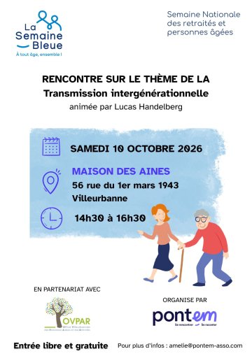 Rencontre sur la transmission intergénérationnelle