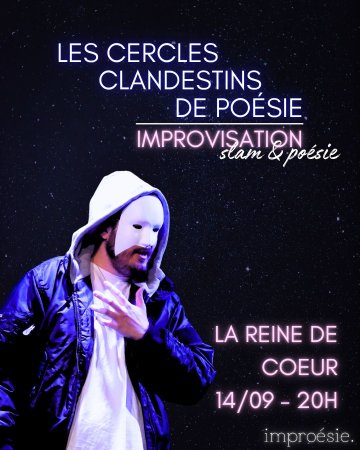 Improvisation poétique – Les Cercles Clandestins de Poésie