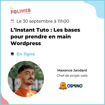 L’Instant Tuto : Les bases pour prendre en main WordPress