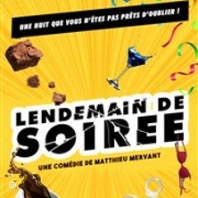 Lendemain de Soirée - Tournée