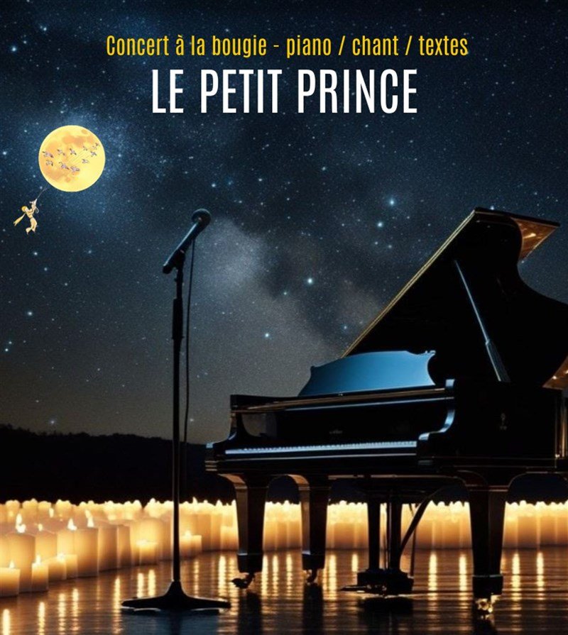Concert à la bougie : Le Petit Prince